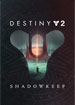 Destiny 2: Shadowkeep