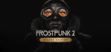 Frostpunk 2 - Deluxe Edition