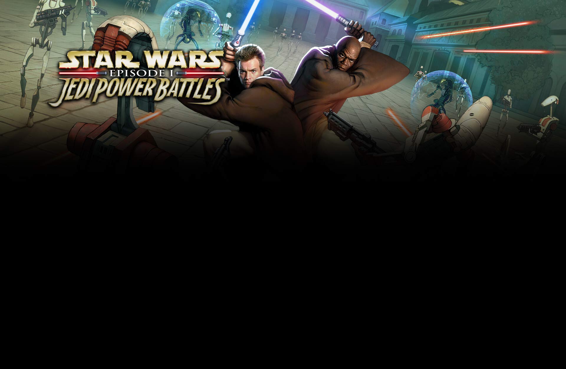 STAR WARS™: Episode I: Jedi Power Battles™