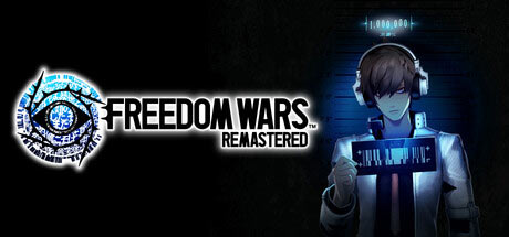 Freedom Wars Remastered