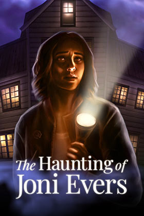 
    The Haunting of Joni Evers
