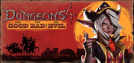 Dungeons 4 - The Good, the Bad and the Evil (DLC)