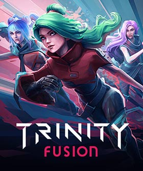 
    Trinity Fusion
