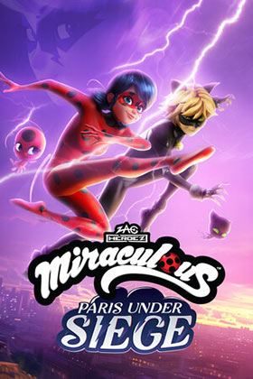 Miraculous - Paris Under Siege